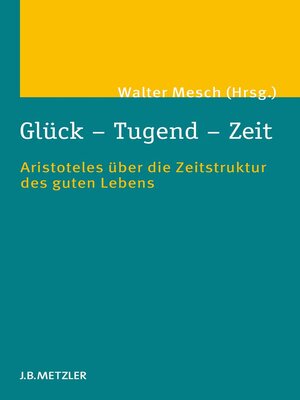 cover image of Glück – Tugend – Zeit